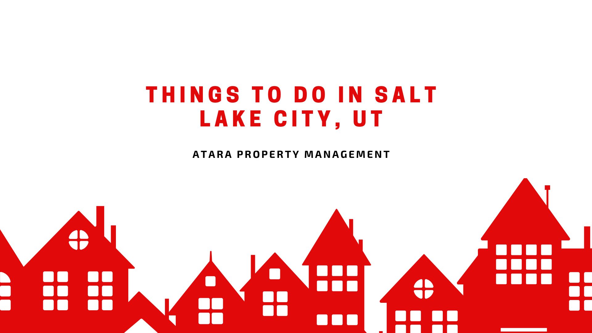 Things to Do in Salt Lake City, UT